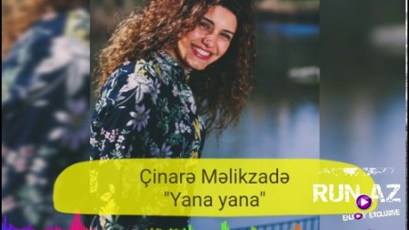 Çinare Melikzade - Yana Yana 2018 (Yeni)