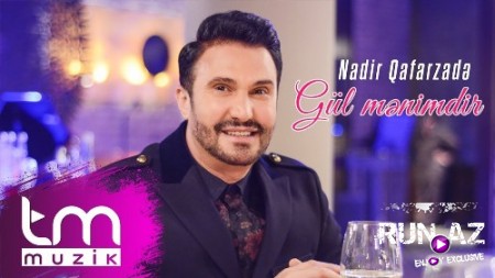 Nadir Qafarzade - Gül Menimdir 2018 (Yeni)