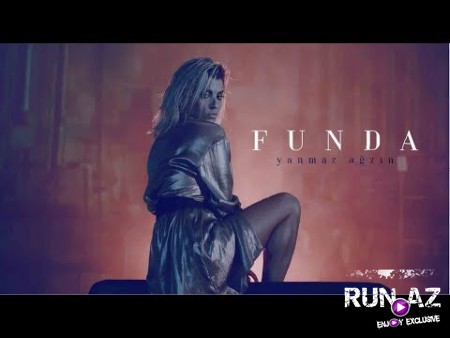 Funda - Yanmaz Ağzın 2018 (Yeni)