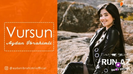 Aydan İbrahimli - Vursun 2018 Yeni