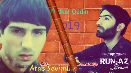 Orxan Masallı ft Ataş Sevimli - İnadkar Qadın 2018 (Yeni)
