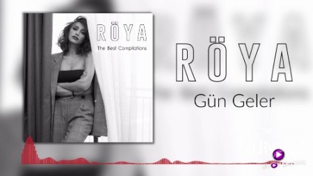 Röya - Gün Geler 2018 (Yeni)