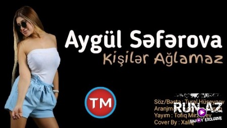 Aygül Seferova - Kişiler Ağlamaz 2018 (Yeni)
