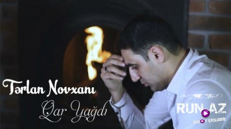 Terlan Novxanı - Qar Yağdı 2018 (Yeni)