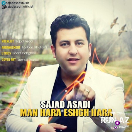 Sajad Asadi - Men Hara Esq Hara 2018
