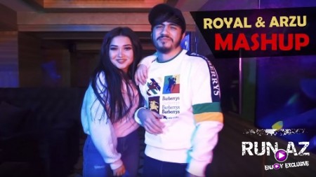 Röyal Meherremov & Arzu Nagizadeh - Mashup 2018 (Yeni)