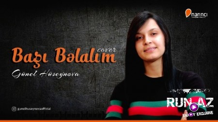 Günel Hüseynova - Başı Belalım 2018 (Yeni)