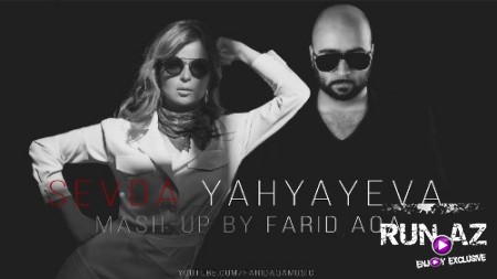 Sevda Yahyayeva - Mashup 2018 (Yeni)
