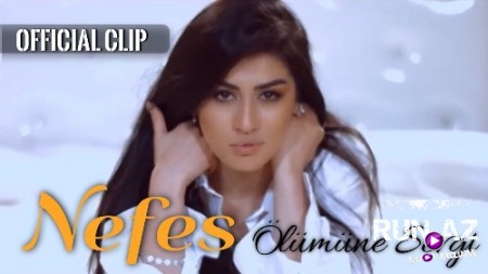 Nefes - Ölümüne Sevgi 2019 (Yeni)