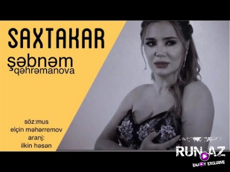 Şebnem Qehremanova - Saxtakar 2019 (Yeni)