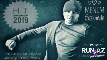 Orxan Deniz - Menim Gözümde 2019 (Yeni)