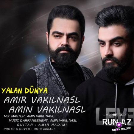 Amir Ft Amin Vakilnasl - Yalan Dunya 2019 Yeni