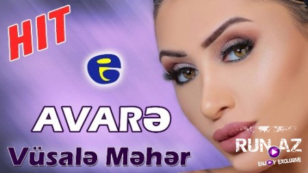 Vüsale Meher - Avare 2019 (Yeni)