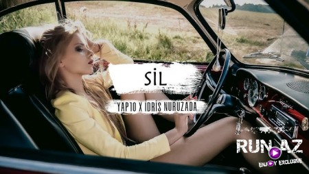 YAP10 - Sil [ Nəqarət : İdris Nurizada ]