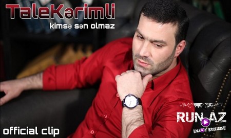 Tale Kerimli - Kimse Sen Olmaz 2019 (Yeni)