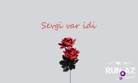 Aslixan x Noton - Sevgi Var İdi 2019 (Yeni)
