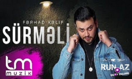 Ferhad Xelif - Sürmeli 2019 (Yeni)