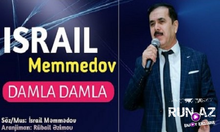 İsrail Memmedov - Damla Damla 2019 (Yeni)