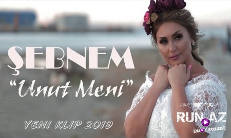 Şəbnəm Tovuzlu - Unut Məni 2019 (Yeni)