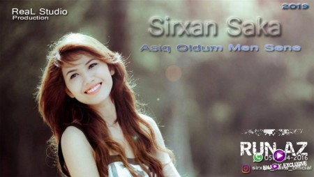 Şirxan Şaka - Aşiq Oldum Mən Sənə 2019 (Yeni)