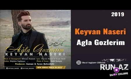 Keyvan Naseri - Agla Gozlerim 2019