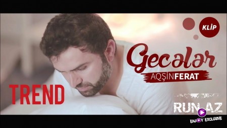 Aqsin Ferat - Geceler 2019