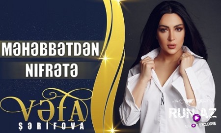Vefa Serifova - Mehebbetden Nifrete 2019