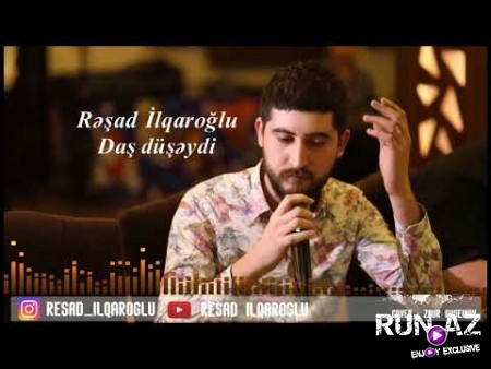 Resad Ilqaroglu - Das Duseydi 2019