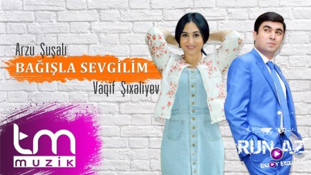Vaqif Sixeliyev ft Arzu Susali - Bagisla Sevgilim 2019