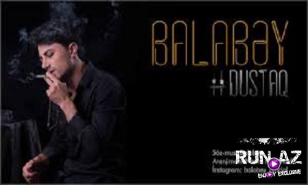 Balabey - Dustaq 2019