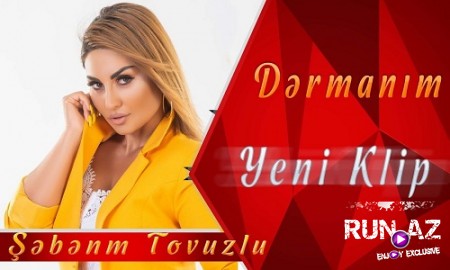 Sebnem Tovuzlu - Dermanim 2019