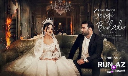 Tale Kerimli - Sevgi Beladir 2019