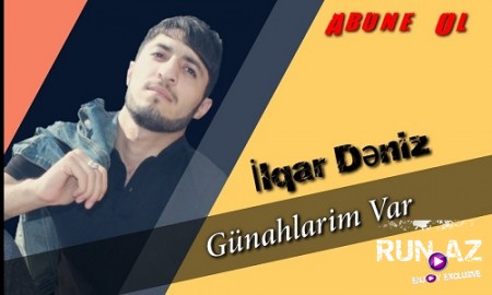 Ilqar Deniz - Gunahlarim Var 2019