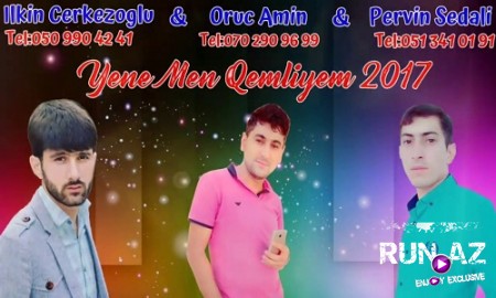 Ilkin Cerkezoglu & Pervin Sedali Ft Oruc Amin - Yene Men Qemliyem 2019
