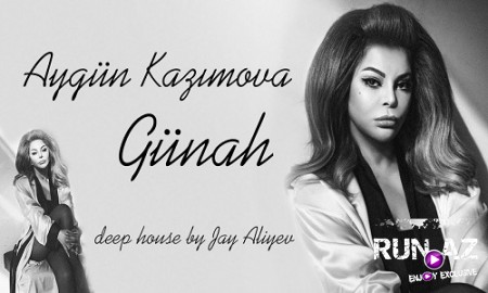 Aygun Kazimova ft Jay Aliyev - Gunah 2019