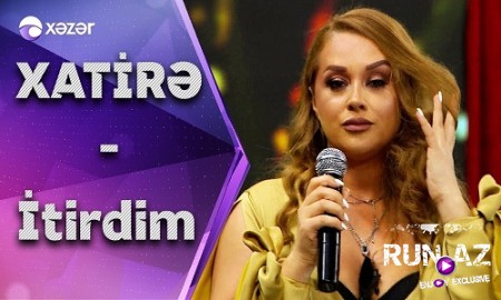 Xatire Islam - Itirdim 2019