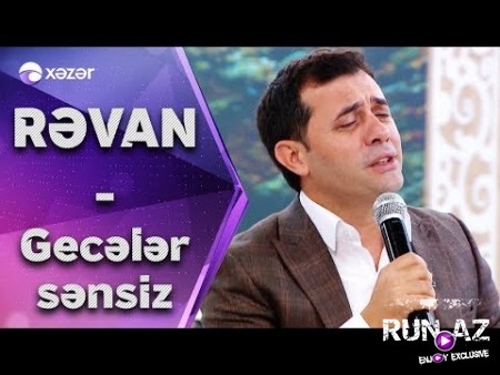 Revan Qarayev - Geceler Sensiz 2019