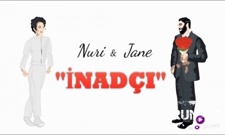 Nuri Serinlendirici ft Jane - Inadci 2019