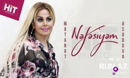 Metanet Esedova - Nefesiyem 2019