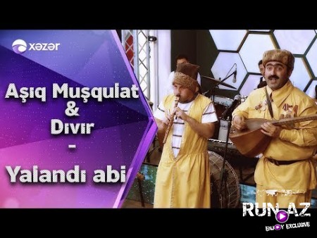 Aşıq Müşqulat- Dıvır (Yalandı abi) Elnur Mahmudov, Çingiz Mütəllimov