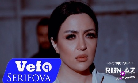 Vefa Serifova - Tek Qalmisam 2019