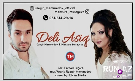 Uzeyir Memmedov ft Menzure Musayeva - Deli Asiq 2019