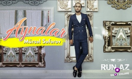 Mursel Seferov - Aynalar 2019