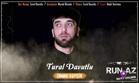 Tural Davutlu - Zaman Deyisir 2019