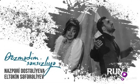 Nazperi Dosteliyeva ft Eltekin Sefereliyev - Dozmedim Sensizliye 2019