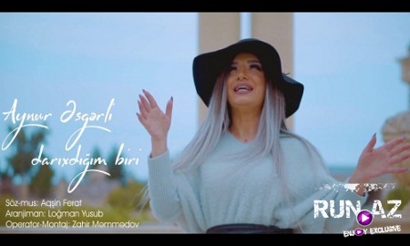 Aynur Esgerli - Darixdigim Biri 2019