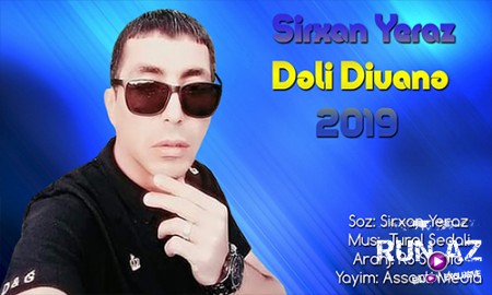 Sirxan Yeraz - Deli Divane 2019