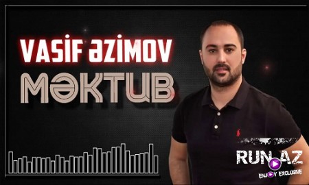 Vasif Azimov - Mektub 2019