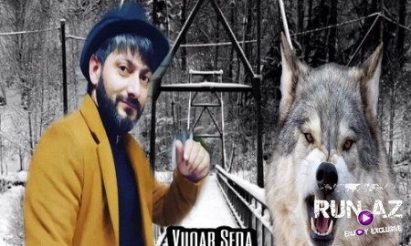 Vuqar Seda - Avara deyirler 2019