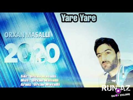 Orxan Masalli - Yare Yare 2019
